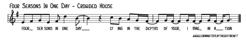 Four Seasons In One Day - Crowded House Verse Melody